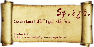 Szentmihályi Éva névjegykártya